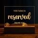 Custom LED Reserved Seating Acrylic Sign YLT054